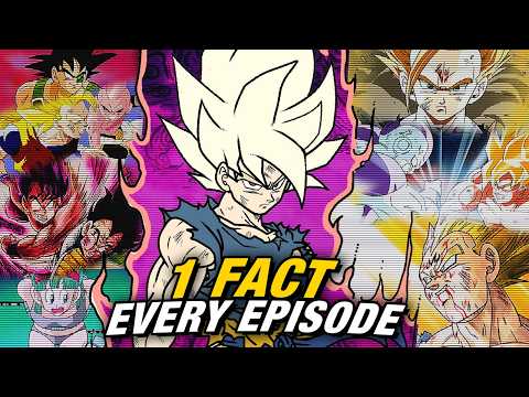1 Fact for EVERY Dragon Ball Z Episode EVER!