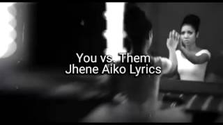 You vs. Them - Jhene Aiko Lyrics