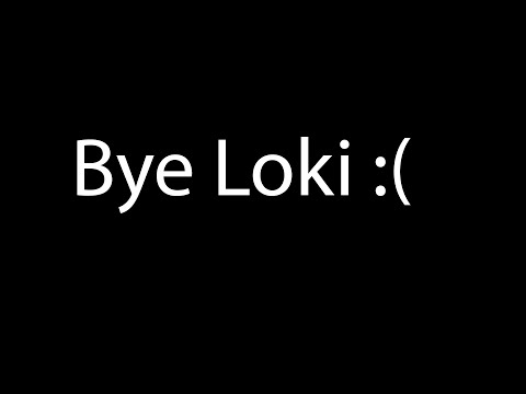 Final Days of Loki