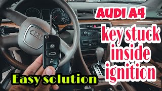 Audi A4 key stuck inside ignition , How to remove easy solution 😃 😊