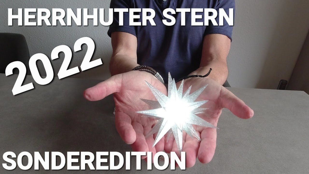 HERRNHUTER STERN ⭐️ SONDEREDITION 2022 ⭐️