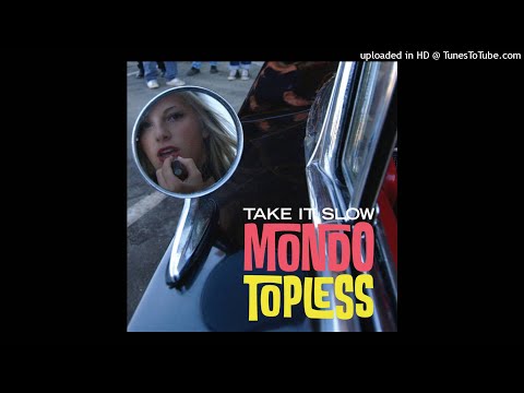 MONDO TOPLESS - Just One Thrill