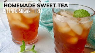 Homemade Sweet Tea Recipe Refined Sugar-free | The Best  Iced Tea |  Nkechi Ajaeroh EP 46