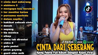 Download lagu AJENG FEBERIA - CINTA DARI SEBERANG, HAKIKAT SEBUAH CINTA - FULL ALBUM DANGDUT KOPLO TERBARU VIRAL mp3 Download lagu AJENG FEBERIA - CINTA DARI SEBERANG, HAKIKAT SEBUAH CINTA - FULL ALBUM DANGDUT KOPLO TERBARU VIRAL mp3