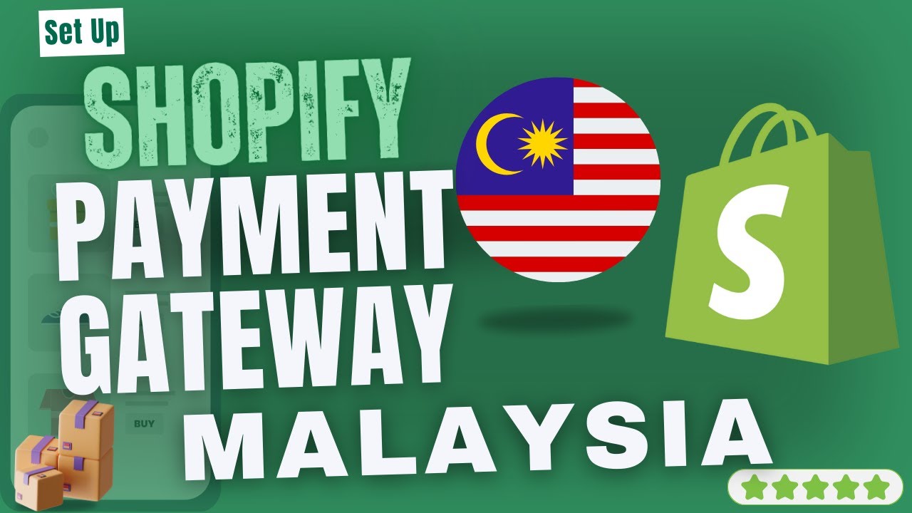 How To Set Up SHOPIFY Payment Gateway In MALAYSIA