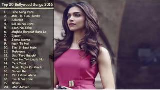 Top Bollywood Songs 2016   Best of Bollywood   New