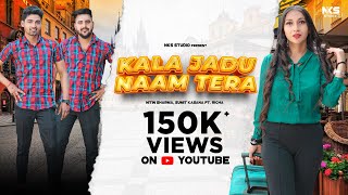 Kala Jadu Naam Tera song artwork