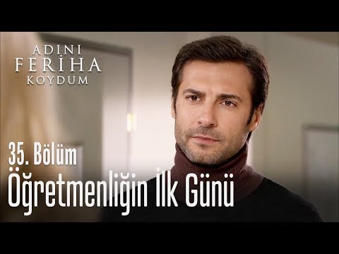 Levent'in okulda ilk günü - Adını Feriha Koydum 35. Bölüm