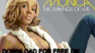 monica - Doin&#39; Me Right - The Makings Of Me