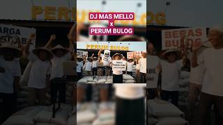 Download lagu DJ MAS MELLO x Perum BULOG #shortvideo #feedshorts #djmasmello mp3