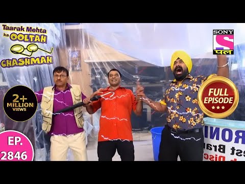 Taarak Mehta Ka Ooltah Chashmah | तारक मेहता का उल्टा चश्मा | Episode 2846 | 30th July, 2021