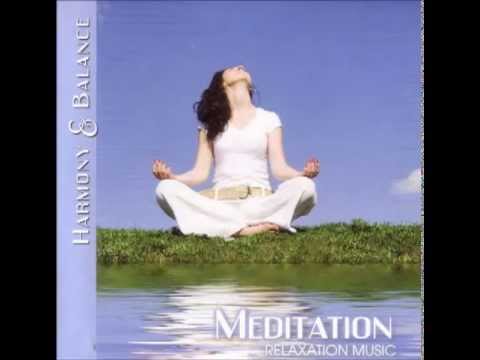 Harmony & Balance-Relaxation Music-Meditation
