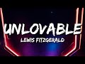 Lewis Fitzgerald Unlovable Lyrics