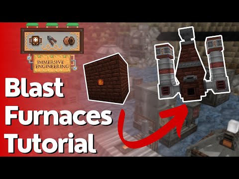 Crude & Improved Blast Furnace Tutorial - Immersive Engineering