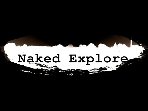 Naked Explore