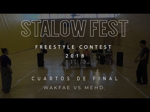 Stalow Fest 2018 - Freestyle Contest (Cuartos Final) - WAKFAE vs MEHDI #STALOWFESTFREESTYLE