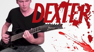Dexter Intro Theme (Metalized) - Artificial Fear