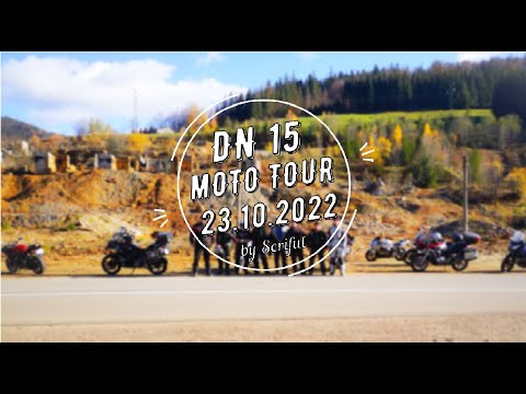 DN 15 - Neamt best Moto Route - MotoTour - 2022