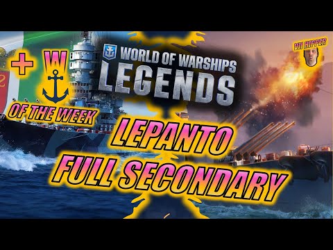 Lepanto Full Secondary Build + Wanchor of the Week (World of Warships: Legends Xbox Series X 4K)