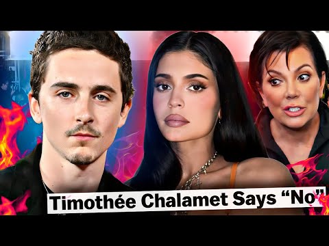 TIMOTHÉE CHALAMET FORCES KYLIE JENNER to PICK HIM OR THE KARDASHIAN FAMILY REALITY SHOW