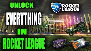 *2017*HOW TO UNLOCK EVERYTHING IN ROCKET LEAGUE! STILL WORKING