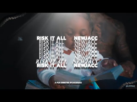 Newjacc - Risk it all (Official Music Video)