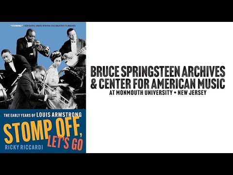 Ricky Riccardi on "Stomp Off, Let's Go: The Early Years of Louis Armstrong"