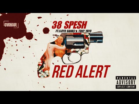 38 SPESH FT. LLOYD BANKS & TONY YAYO 