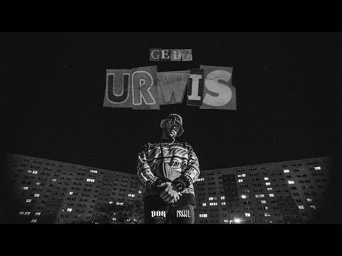 Gedz - Urwis (Official Video)