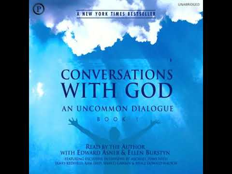 Conversations with God: An Uncommon Dialogue, Book 1 - Neale Donald Walsch
