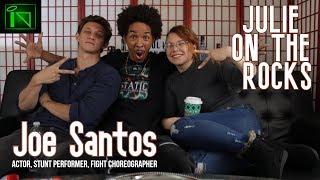 JULIE on the ROCKS - Ep.01 Joe Santos [Actor, Stunt Performer] video