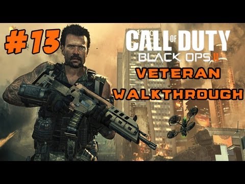 Black Ops 2 Veteran Campaign Walkthrough / Gameplay Part 13 - To Hell With The Strike Force!