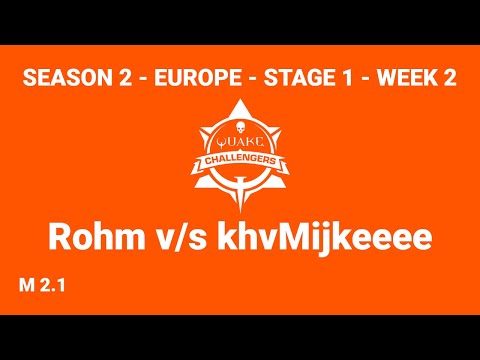 Rohm v/s khvMijkeeee | M 2.1 | EU Challengers S2 1.2