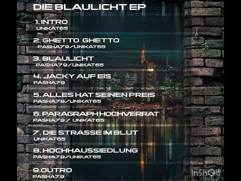 Pasha79 x Unikat65 - Ghetto Ghetto (Blaulicht Ep 2023)