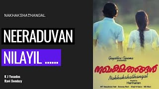 Download lagu Neeraduvan Nilayil Neeraduvan - Nakhakshathangal(K J Yesudas) mp3 Download lagu Neeraduvan Nilayil Neeraduvan - Nakhakshathangal(K J Yesudas) mp3