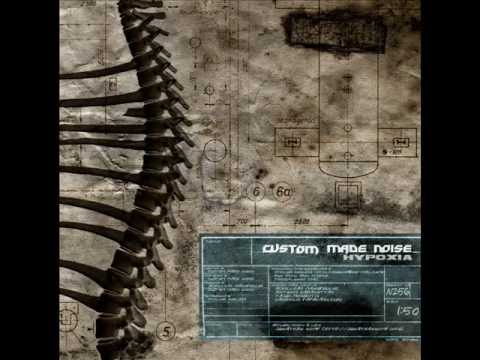 Custom Made Noise - Hypoxia - 08 - Ofrenda
