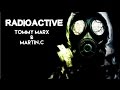Tommy Marx & Martin.C - Radioactive (Original ...