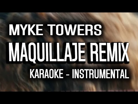 Myke Towers, Renn, Nio García, Yexel - MAQUILLAJE (Remix) (KARAOKE - INSTRUMENTAL)