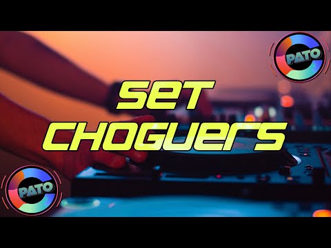 SET CHOGUERS - DJ PATO C - 2021