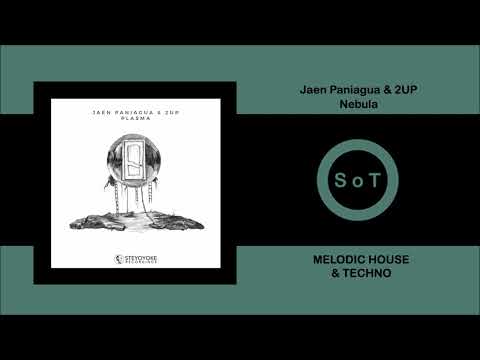 Jaen Paniagua & 2UP - Nebula (Original Mix) [Melodic House & Techno] [Steyoyoke]