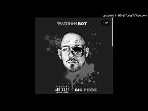 Big Fibbz - intro freestyle