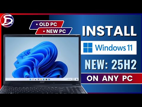 How to Install New WINDOWS 11 25H2 on Any PC, Windows 11 on PC that doesn't meet system requirements