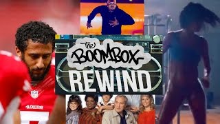 Chris Brown, Colin Kaepernick and that "Fade" video on this week's Boombox REWIND