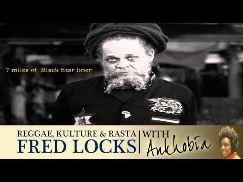 Fred Locks: Reggae, Rasta & Roots Culture - A Living Legend Speaks