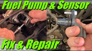 Chevrolet Equinox High Pressure Fuel Pump & Camshaft Sensor Replace: 2012 Ecotec 2.4L