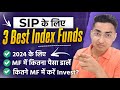 3 Best Index Funds For 2024