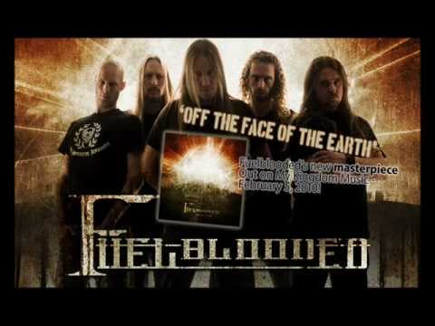 Fuelblooded - 'Off the Face of the Earth' (Off the Face of the Earth)