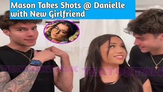 Mason Peterson Confirms His New Girlfriend Chloe Difatta & Take Shots At Danielle Cohn