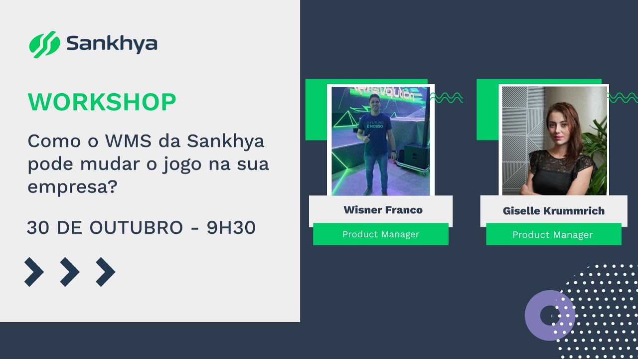 Workshop - Como o WMS da Sankhya pode mudar o jogo na sua empresa?