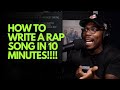 HOW TO WRITE A RAP SONG IN 10 MINUTES